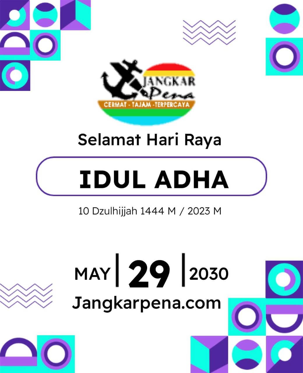 Pimpinan Redaksi Jangkarpena.com mengucapkan selamat Hari Raya Hari Raya Idul Adha 1444 Hijriah/2023 Masehi